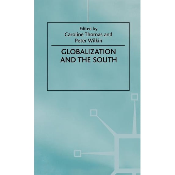 International Political Economy Globalization and the South, (Hardcover)