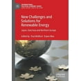 thumbnail image 1 of International Political Economy New Challenges and Solutions for Renewable Energy: Japan, East Asia and Northern Europe, (Paperback), 1 of 1