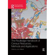 International Population Studies The Routledge Handbook of Census Resources, Methods and Applications Unlocking the UK 2011 Census, Paperback