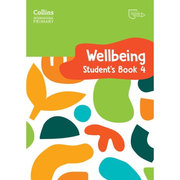 International Primary Wellbeing Student's Book 4