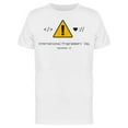 thumbnail image 1 of International Programmers' Day T-Shirt Men -Image by Shutterstock, Male Medium, 1 of 2