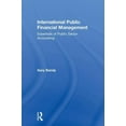 thumbnail image 1 of International Public Financial Management: Essentials of Public Sector Accounting, (Hardcover), 1 of 1