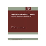International Public Goods Incentives, Measurement, and Financing, Paperback