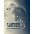 thumbnail image 1 of Pre-Owned International Public Health: Diseases, Programs, Systems and Policies (Hardcover) 0763729671 9780763729677, 1 of 1