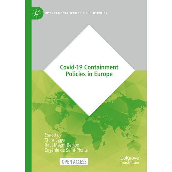 International Public Policy Covid-19 Containment Policies in Europe, (Hardcover)