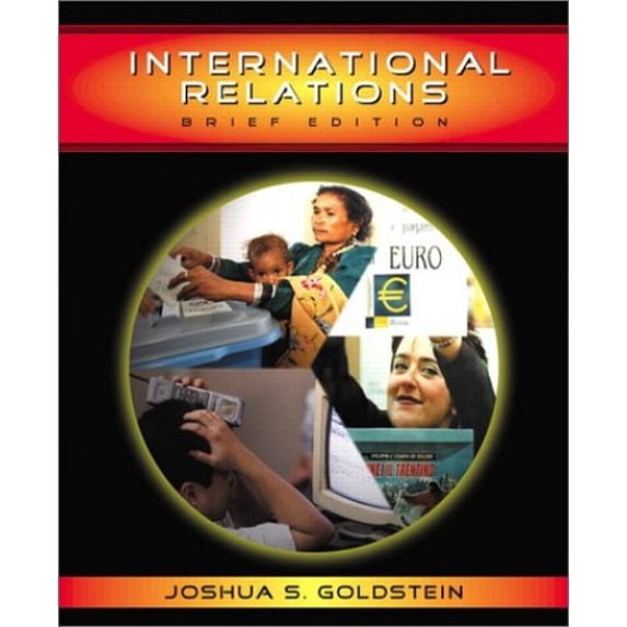 Pre-Owned International Relations, Brief Edition, 9780321070630, 0321070631, Paperback, First Edition edition