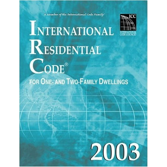 Pre-Owned International Residential Code 2003 (Paperback) 1892395584 9781892395580