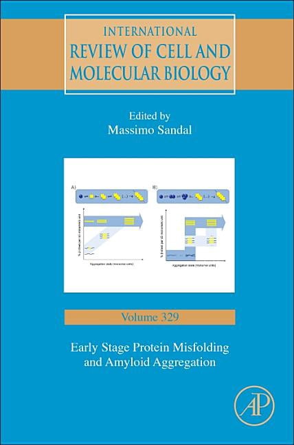 International Review of Cell and Molecul Early Stage Protein Misfolding ...
