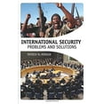 thumbnail image 1 of Pre-Owned International Security: Problems and Solutions (Paperback) 1568025874 9781568025872, 1 of 1