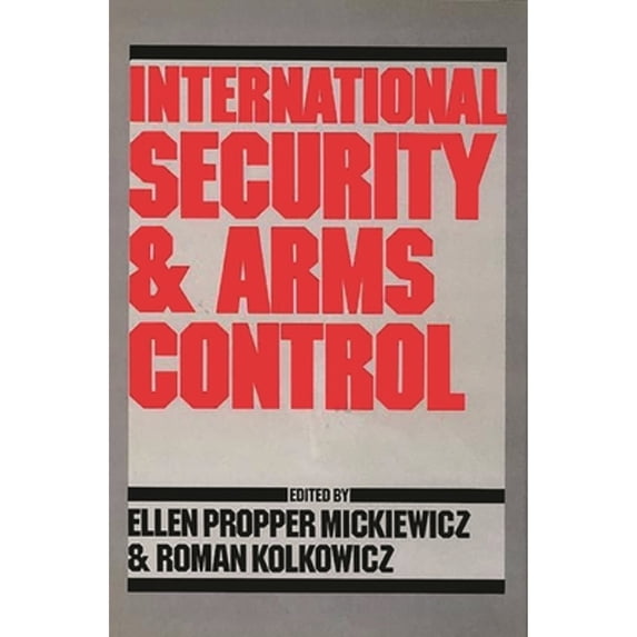 Pre-Owned International Security and Arms Control Paperback