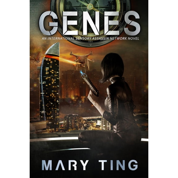 International Sensory Assassin Network: Genes (Series #3) (Paperback)