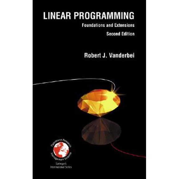 Pre-Owned Linear Programming: Foundations and Extensions (International Series in Operations Research & Management Science, 37.) (Hardcover) 0792373421 9780792373421