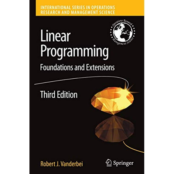 Pre-Owned International Series in Operations Research & Management Science: Linear Programming: Foundations and Extensions (Hardcover)