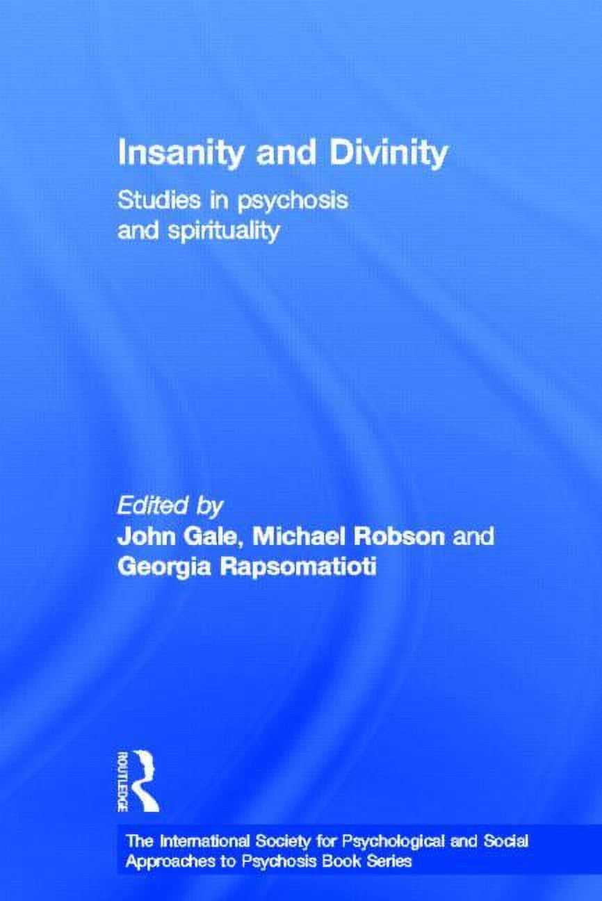 International Society for Psychological  Insanity and Divinity: Studies in Psychosis and Spirituality, (Hardcover)