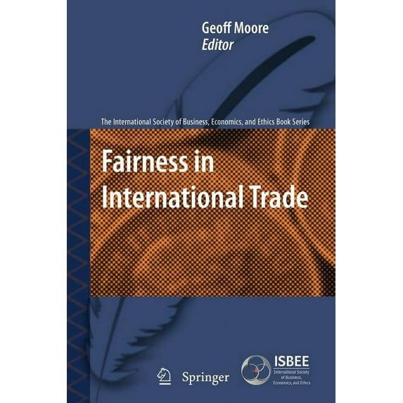 International Society of Business, Econo Fairness in International Trade, Book 1, (Paperback)