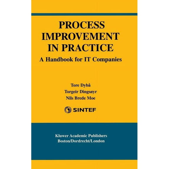 International Software Engineering Process Improvement in Practice: A Handbook for It Companies, Book 9, (Hardcover)