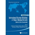 thumbnail image 1 of International Strategic Relations and Ch Intl Stra Rel & Chn Ntl SEC (V2), Book 2, (Paperback), 1 of 1