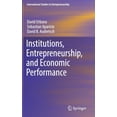 thumbnail image 1 of International Studies in Entrepreneurshi Institutions, Entrepreneurship, and Economic Performance, Book 41, (Hardcover), 1 of 1