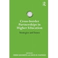 thumbnail image 1 of International Studies in Higher Educatio Cross-border Partnerships in Higher Education: Strategies and Issues, (Paperback), 1 of 1