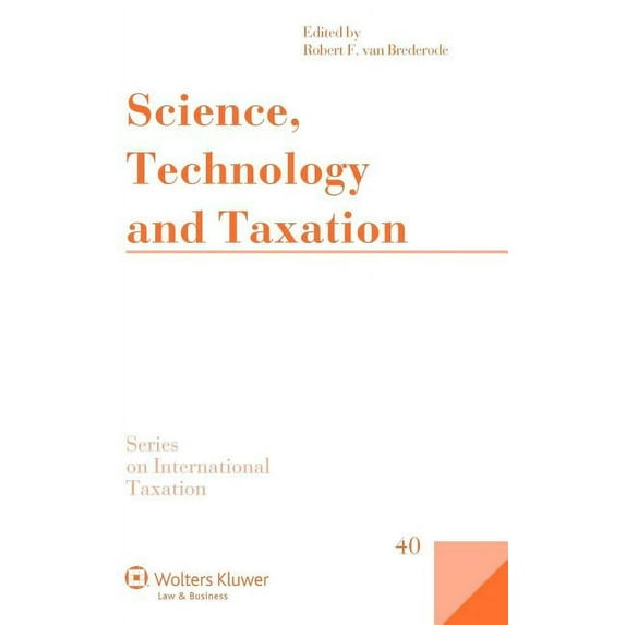 International Taxation Science, Technology and Taxation, Book 40, (Hardcover)