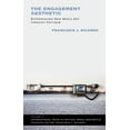 thumbnail image 1 of International Texts in Critical Media Ae The Engagement Aesthetic: Experiencing New Media Art Through Critique, (Paperback), 1 of 1