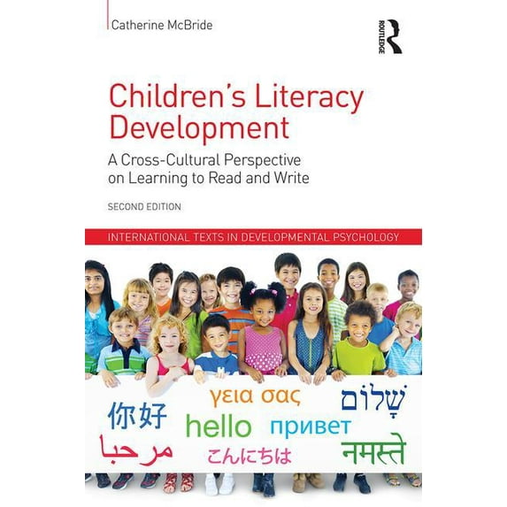 International Texts in Developmental Psy Children's Literacy Development: A Cross-Cultural Perspective on Learning to Read and Write, (Paperback)