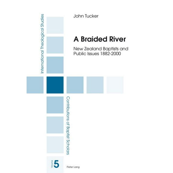 International Theological Studies: A Braided River (Paperback)