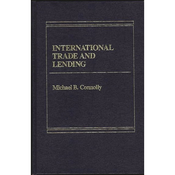 International Trade and Lending, (Hardcover)