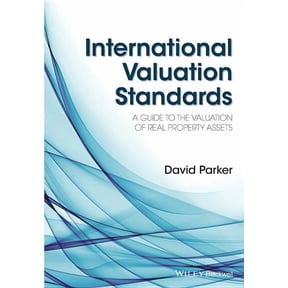 International Valuation Standards: A Guide to the Valuation of Real Property Assets, (Hardcover)