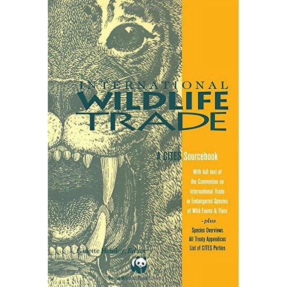 Pre-Owned International Wildlife Trade: A Cites Sourcebook