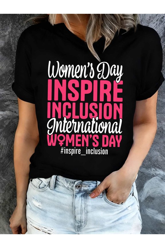 International Women's Day Inspire Inclusion Graphic T-Shirt - Empowering Feminist Short Sleeve Tee for Women - Motivational Black Top