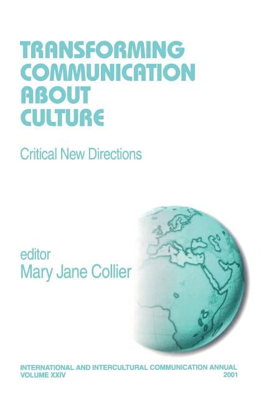 International and Intercultural Communic Transforming Communication ...