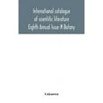 thumbnail image 1 of International catalogue of scientific literature; Eighth Annual Issue M Botany, (Paperback), 1 of 1