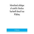 thumbnail image 1 of International Catalogue Of Scientific Literature Fourteenth Annual Issue M Botany, (Hardcover), 1 of 1