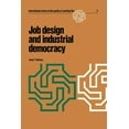 thumbnail image 1 of International the Quality of Working Lif Job Design and Industrial Democracy: The Case of Norway, Book 3, (Paperback), 1 of 1