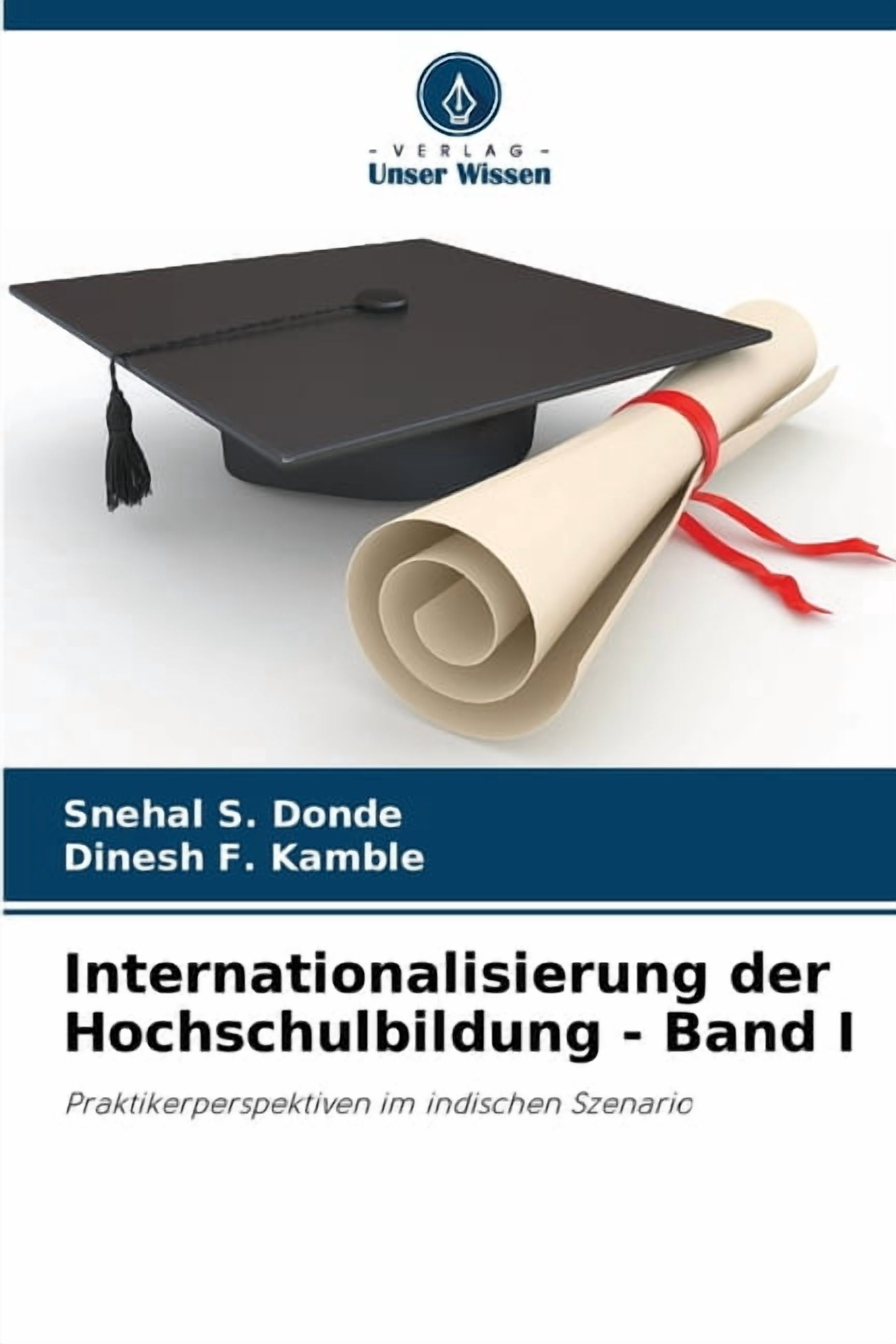 Internationalisierung der Hochschulbildung - Band I, (Paperback)