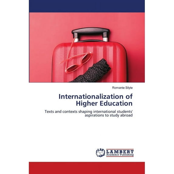 Internationalization of Higher Education (Paperback)