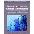 thumbnail image 1 of Internet Accessible Remote Laboratories: Scalable E-Learning Tools for Engineering and Science Disciplines, (Hardcover), 1 of 1