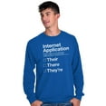 thumbnail image 1 of Internet App Troll Proper Usage Nerd Long Sleeve TShirt Men Women Brisco Brands S, 1 of 6
