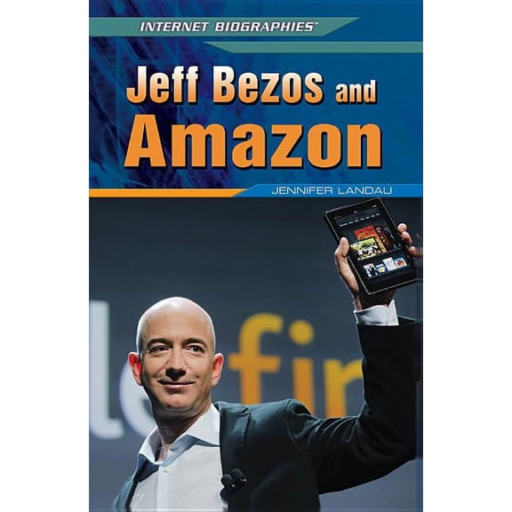 Pre-Owned Internet Biographies: Jeff Bezos and Amazon (Hardcover)