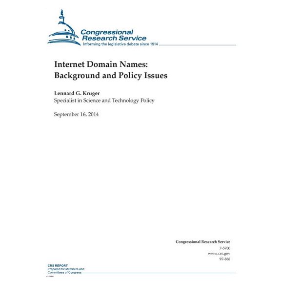 Internet Domain Names : Background and Policy Issues