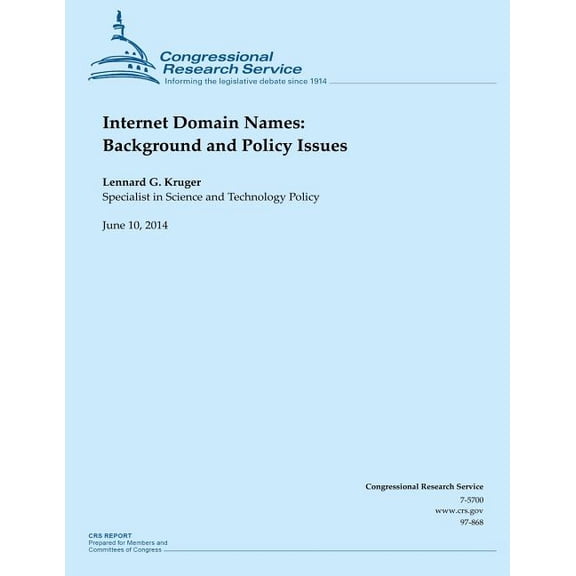 Internet Domain Names : Background and Policy Issues