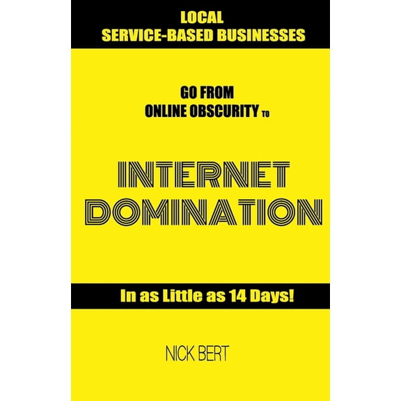 Internet Domination, (Paperback)