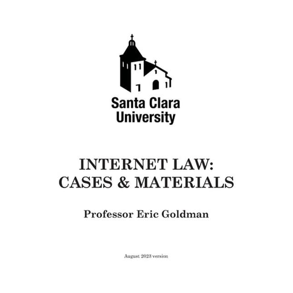 Internet Law: Cases & Materials (2023 Edition), (Paperback)