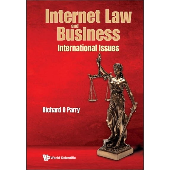 Internet Law and Business: International Issues, (Hardcover)
