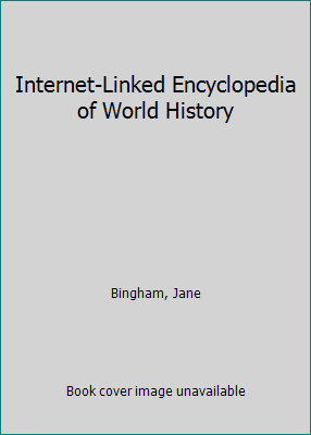 Pre-Owned Internet-Linked Encyclopedia of World History (Library Binding) 1580863361 9781580863360