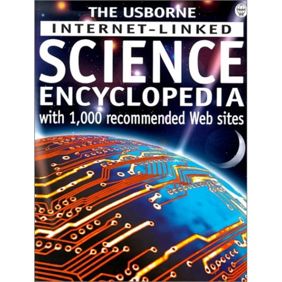 Pre-Owned Internet-Linked Science Encyclopedia (Hardcover) 074603833X 9780746038338