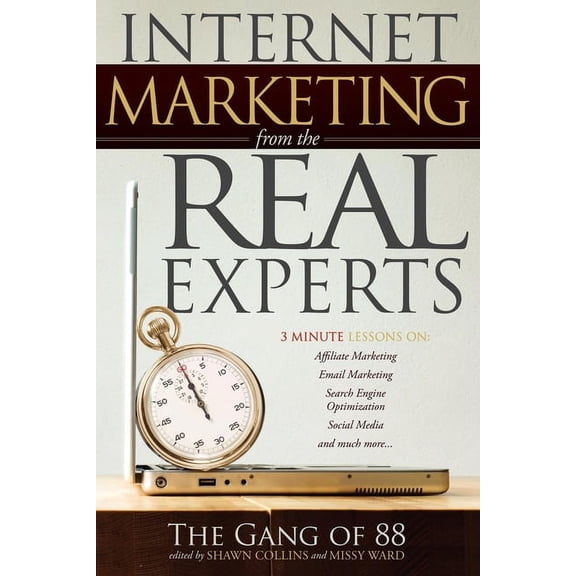 Internet Marketing from the Real Experts, (Paperback)