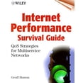 thumbnail image 1 of Pre-Owned Internet Performance Survival Guide: QoS Strategies for Multiservice Networks (Paperback) 0471378089 9780471378082, 1 of 1