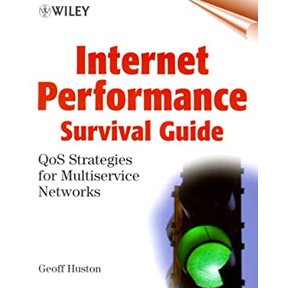 Pre-Owned Internet Performance Survival Guide: QoS Strategies for Multiservice Networks (Paperback) 0471378089 9780471378082